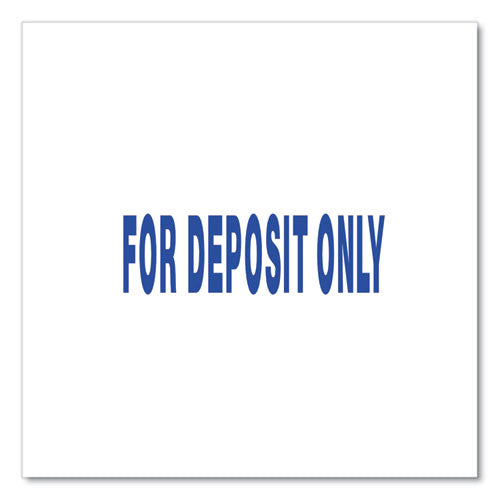 Message Stamp, For Deposit Only, Pre-inked One-color, Blue